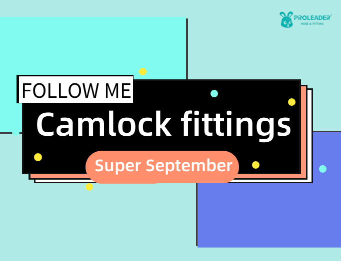 Super Septiembre – Camlock Fitting!